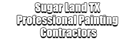 Sugar Land TX Professional Painting Contractors Logo-We offer Residential & Commercial Painting, Interior Painting, Exterior Painting, Primer Painting, Industrial Painting, Professional Painters, Institutional Painters, and more.